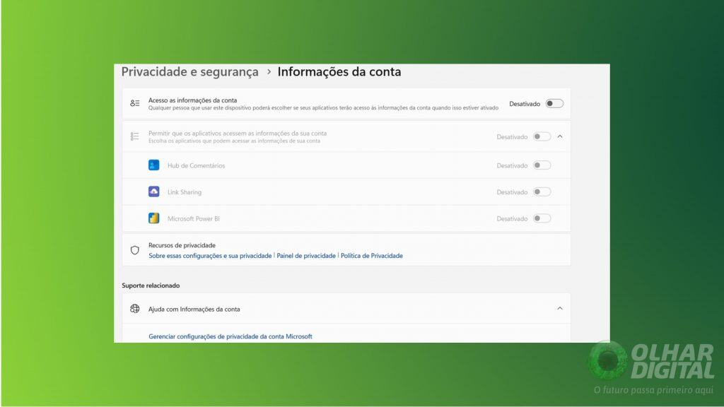 Windows 11: 7 ajustes essenciais para reforçar a privacidade no PC Windows 11: 7 ajustes essenciais para reforçar a privacidade no PC - Imagem do artigo original