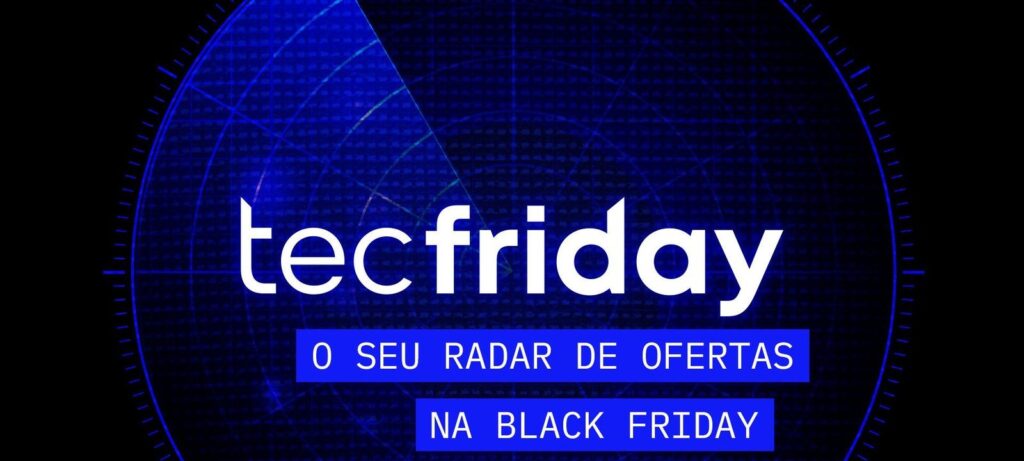 TecFriday 2025: o radar inteligente do TecMundo que orienta o consumidor na Black Friday TecFriday 2025: o radar inteligente do TecMundo que orienta o consumidor na Black Friday